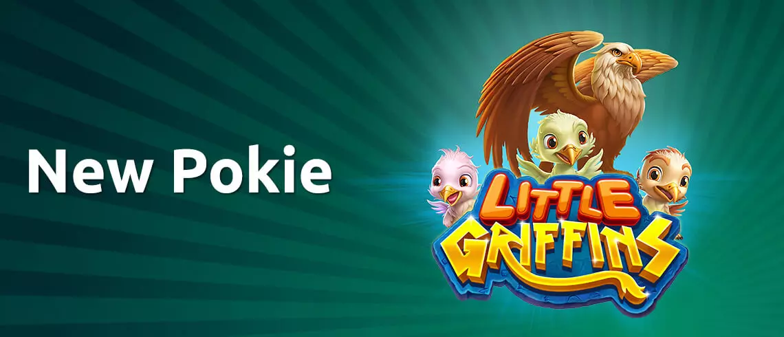 New pokie game Little Griffins featuring a group of adorable baby griffins and their watchful parent against a green backdrop.