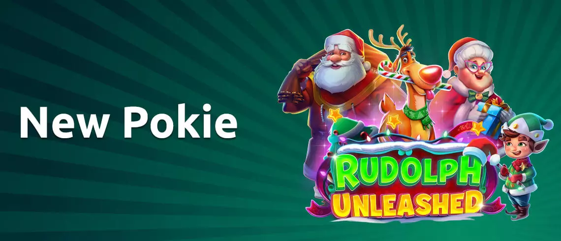 Festive promotional image for the new pokie game Rudolph Unleashed featuring Santa, Rudolph the red-nosed reindeer, Mrs. Claus, and playful elves with bright Christmas-themed graphics.