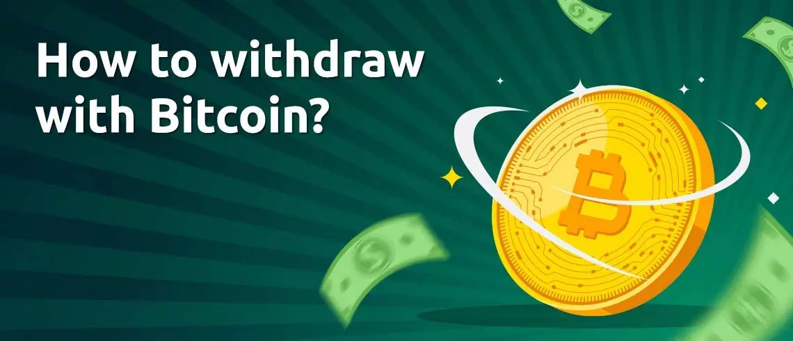 Gold Bitcoin Money Withdrawal